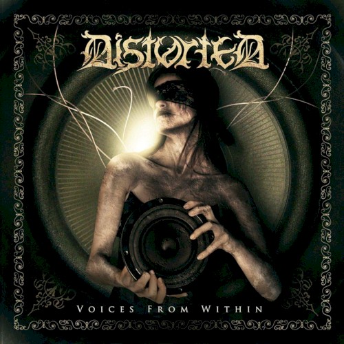 Distorted - Voices from Within